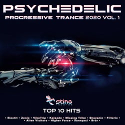 Psy Trance & Progressive Trance 2020 Top 10 Hits Sting, Vol. 1