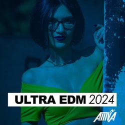 Ultra EDM 2024