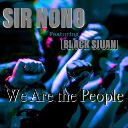 We Are the People (feat. Black Sjuan)
