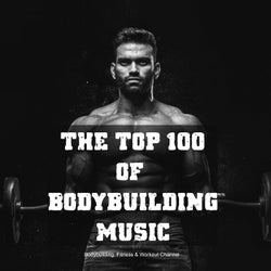 The Top 100 of Bodybuilding Music