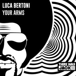 Your Arms (Extended Mix)