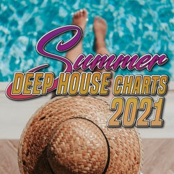 Summer Deep House Charts 2021