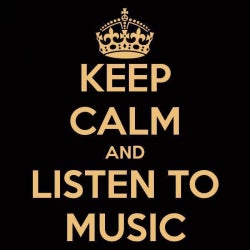 Keep Calm & Listen To Music