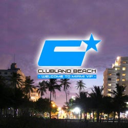 Clubland Beach - Welcome to Miami VIP