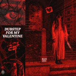 Dubstep For My Valentine