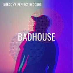 BadHouse