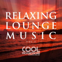 Relaxing Lounge Music Vol. 3