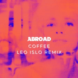 Coffee (Leo Islo Remix)