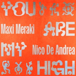 You Are My High