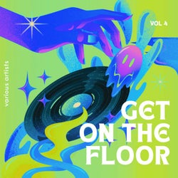 Get On The Floor, Vol. 4