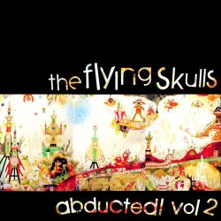 The Flying Skulls Abducted Volume 2