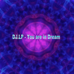 You Are in Dream