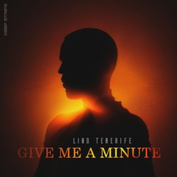 Give Me a Minute