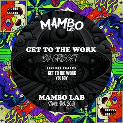 Get to the Work