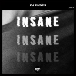 Insane