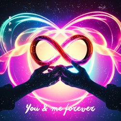 You And Me Forever