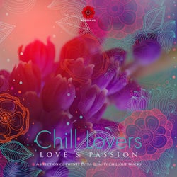 Chill Lovers - Love and Passion Vol. 3