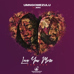 Love You More (Remixes)