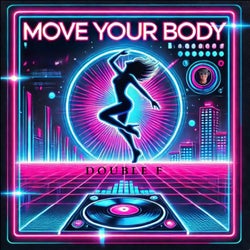 Move Your Body