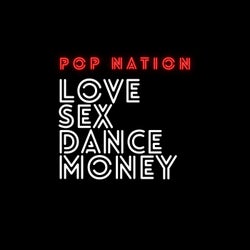 Love Sex Dance Money