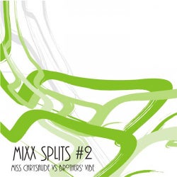 Mixx Splits #2