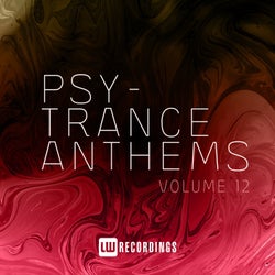 Psy-Trance Anthems, Vol. 12
