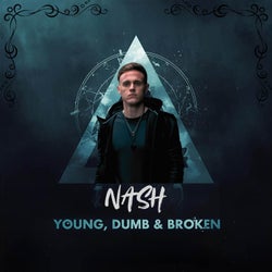 Young, Dumb & Broken (Extended Club Edit)