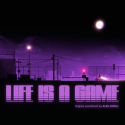 LIFE IS A GAME (Original Motion Picture Soundtrack)