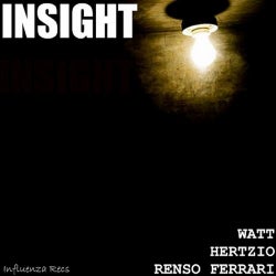 Insight (Hertzio, Watt Remix)