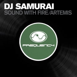 Sound with Fire / Artemis