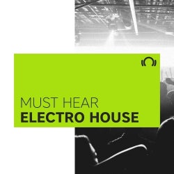 Must Hear Electro House: October