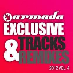 Armada Exclusive Tracks & Remixes 2012, Vol. 4