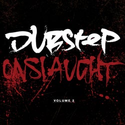 Dubstep Onslaught Vol.2