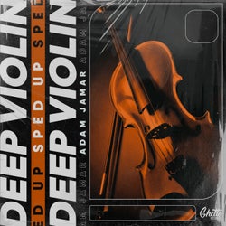 Deep Violin (Sped up)