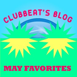 Clubbeats' Blog May Club Bangers!