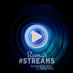 #Streams (Remix)