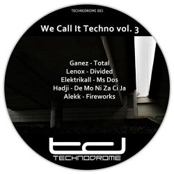 We Call It Techno, Vol. 3