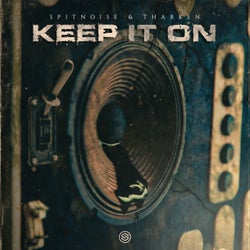 Keep It On - Extended Mix
