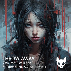 Throw Away - Future Funk Squad Remix