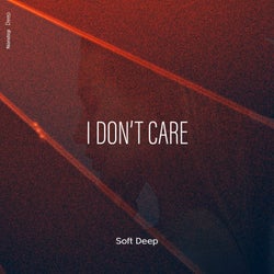 I Don't Care