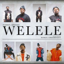 Welele (feat. Mankay, ChocoDynasty)