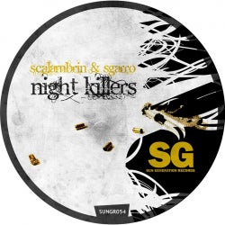 Scalambrin & Sgarro "Night Killers" Selection