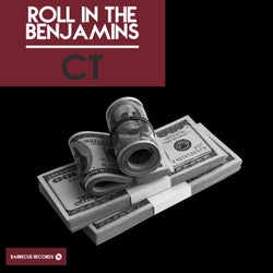 Roll In The Benjamins