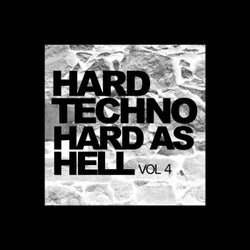 Hard Techno Hard As Hell, Vol.4