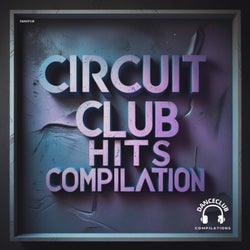 Circuit Club Hits Compilation