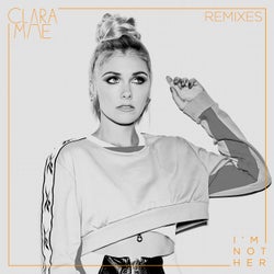 I'm Not Her (Remixes)