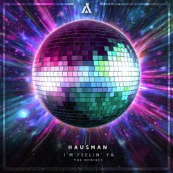 I'm Feelin' Ya (The Remixes)