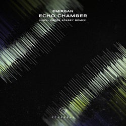Echo Chamber (Incl. Zafer Atabey Remix)