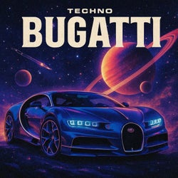 TECHNO BUGATTI EP.