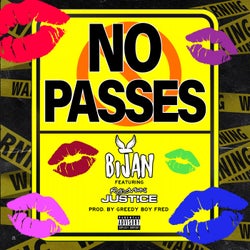 No Passes (feat. Rayven Justice)